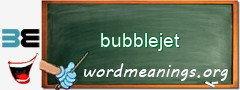 WordMeaning blackboard for bubblejet